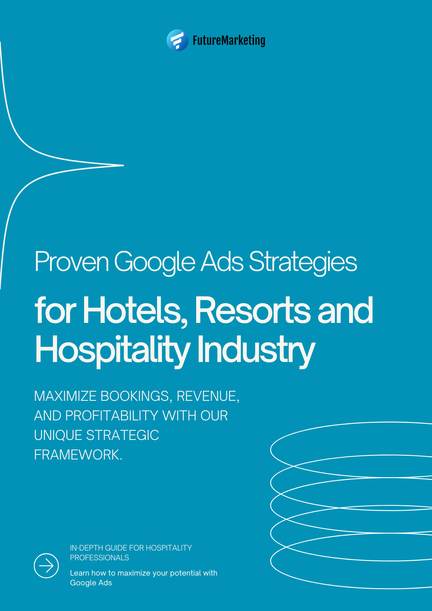 Proven Google Ads Strategies for Hotels, Resorts and Hospitality Industry